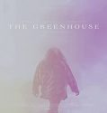 Nonton Film The Greenhouse 2021 Subtitle Indonesia