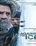 Streaming Film Against The Ice 2022 Subtitle Indonesia