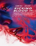 Nonton Streaming Kicking Blood 2022 Subtitle Indonesia