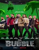 Streaming Film The Bubble 2022 Subtitle Indonesia