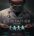 Streaming Film Our Father 2022 Subtitle Indonesia