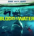 Streaming Film Blood In The Water 2022 Subtitle Indonesia
