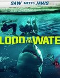 Streaming Film Blood In The Water 2022 Subtitle Indonesia