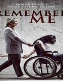 Streaming Film Remember Me 2022 Subtitle Indonesia