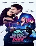 Streaming Film The Spy Who Never Dies 2022 Subtitle Indonesia
