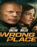 Nonton Film Wrong Place 2022 Subtitle Indonesia