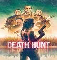 Nonton Movie Death Hunt 2022 Subtitle Indonesia