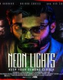 Streaming Film Neon Lights 2022 Subtitle Indonesia