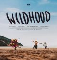 Nonton Film Wildhood 2022 Subtitle Indonesia