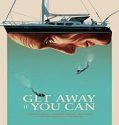 Nonton Movie Get Away If You Can 2022 Subtitle Indonesia