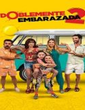 Streaming Film Boblemente Embarazada 2 (2022) Subtitle Indonesia