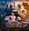 Nonton The School For Good And Evil 2022 Subtitle Indonesia