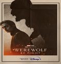 Nonton Werewolf By Night 2022 Subtitle Indonesia