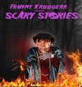 Nonton Franny Kruugerr Presents Scary Stories 2022 Subtitle Indonesia