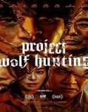 Nonton Project Wolf Hunting 2022 Subtitle Indonesia