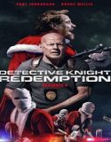 Nonton Detective Knight Redemption 2022 Subtitle Indonesia