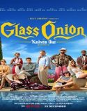 Nonton Glass Onion A Knives Out Mystery 2022 Subtitle Indonesia