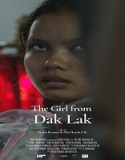 Nonton The Girl From Dak Lak 2022 Subtitle Indonesia