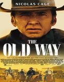 Nonton The Old Way 2023 Subtitle Indonesia
