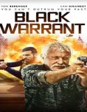 Nonton Black Warrant 2023 Subtitle Indonesia