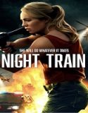 Nonton Night Train 2023 Subtitle Indonesia