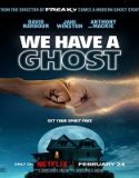 Nonton We Have a Ghost 2023 Subtitle Indonesia