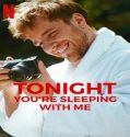 Nonton Tonight Youre Sleeping with Me 2023 Subtitle Indonesia