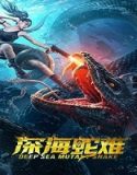 Nonton Deep Sea Mutant Snake 2022 Subtitle Indonesia