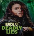 Nonton House of Deadly Lies 2023 Subtitle Indonesia