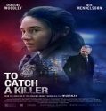 Nonton To Catch a Killer 2023 Subtitle Indonesia