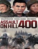Nonton Assault On Hill 400 (2023) Subtitle Indonesia