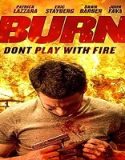 Nonton Movie Burn 2023 Subtitle Indonesia