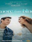 Nonton More Than Blue 2021 Subtitle Indonesia