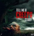 Nonton Tell Me A Creepy Story 2023 Subtitle Indonesia