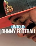 Nonton Untold Johnny Football 2023 Subtitle Indonesia
