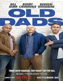 Nonton Movie Old Dads 2023 Subtitle Indonesia