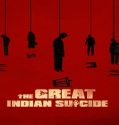 Nonton The Great Indian Suicide 2023 Subtitle Indonesia