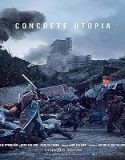 Nonton Concrete Utopia 2023 Subtitle Indonesia