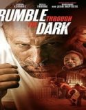 Nonton Rumble Through the Dark 2023 Subtitle Indonesia