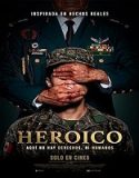 Movie Heroic 2023 Subtitle Indonesia