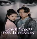 Drama Korea Love Song for Illusion 2024 Subtitle Indonesia