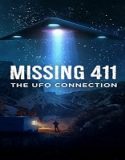 Nonton Missing 411 The UFO Connection 2022 Sub Indonesia