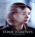 Nonton Toxic Parents 2023 Subtitle Indonesia