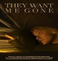 Nonton They Want Me Gone 2022 Sub Indo