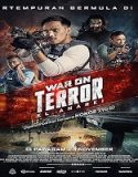 Nonton War on Terror KL Anarchy 2023 Sub Indo