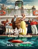 Nonton Serial Death and Other Details Season 1 Sub Indo