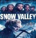 Nonton Snow Valley 2024 Subtitle Indonesia