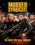 Nonton Murder Syndicate 2023 Sub Indo